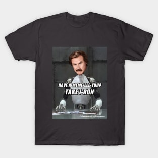 i Ron T-Shirt